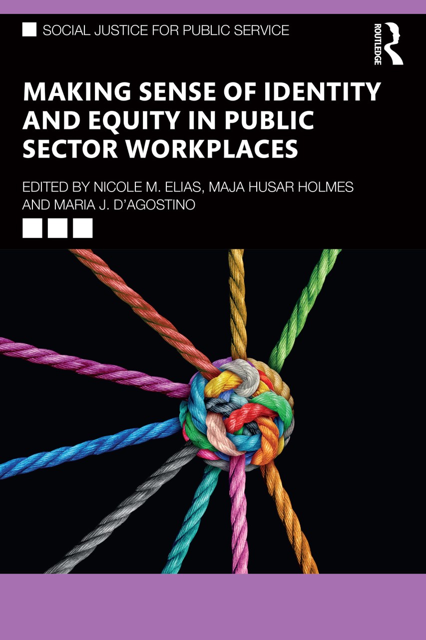 This important new book offers public administration scholars, practitioners, and students a comprehensive resource to make sense of identity and equity, two of the most crucial, yet complex, concepts for public decision-makers to address. The chapters in this volume present original research and explore timely and relevant theories and practices of identity and equity in public sector workplaces. To do this, authors present innovative theories and approaches to identity and equity, analyze practical pathways to identity and equity, and critique foundational policy and law addressing identity and equity. The utility of this volume lies in the timeliness and innovative approaches to evolving concepts of identity and equity in public sector workplaces. Applying a liberatory lens, the chapters reflect an expanded interpretation and understanding of identity, the challenges and opportunities for public sector organizations to more fully embrace and integrate diverse identities in the workplace, and paths for future research and application of practices that strive for more equitable and inclusive workplaces.
